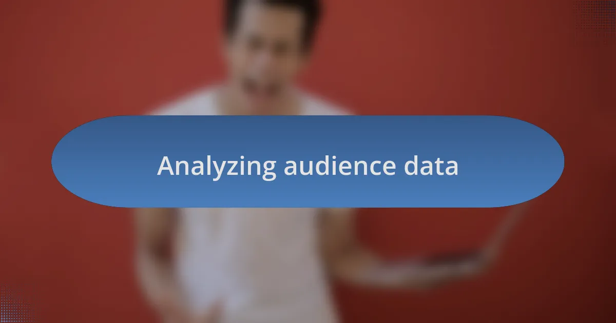 Analyzing audience data