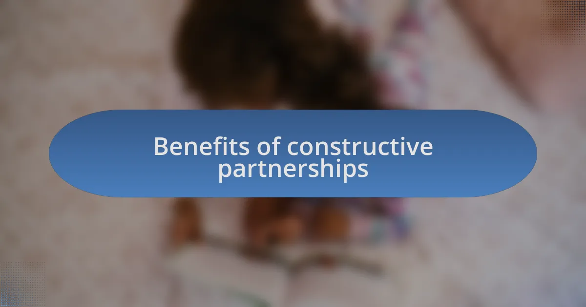 Benefits of constructive partnerships