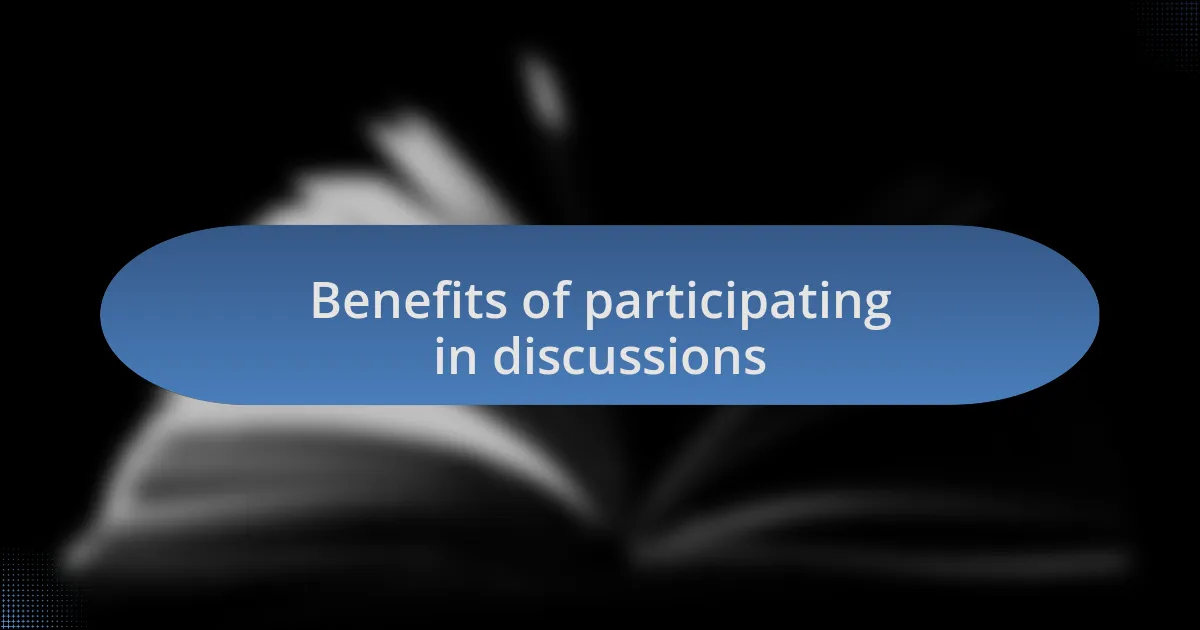 Benefits of participating in discussions