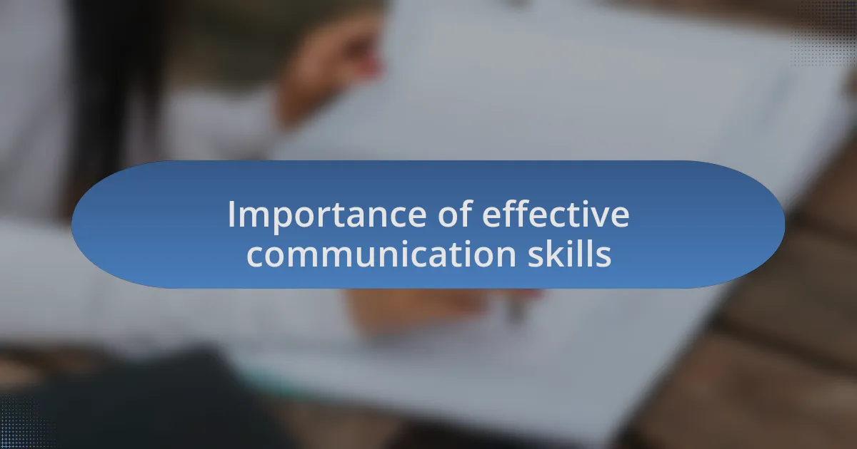 Importance of effective communication skills