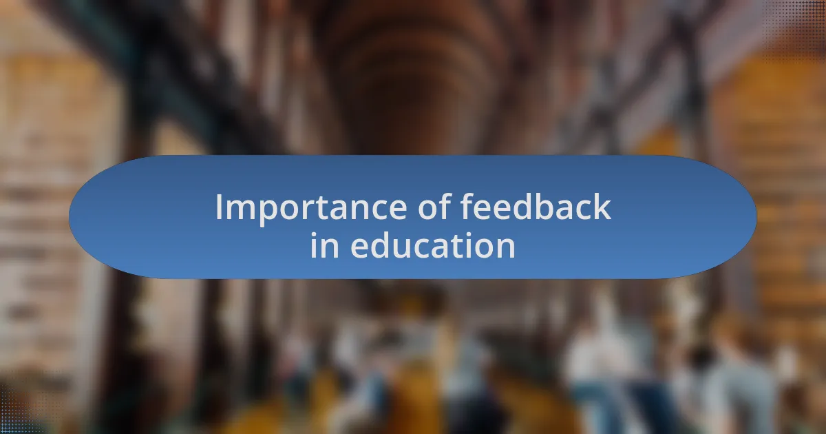 Importance of feedback in education
