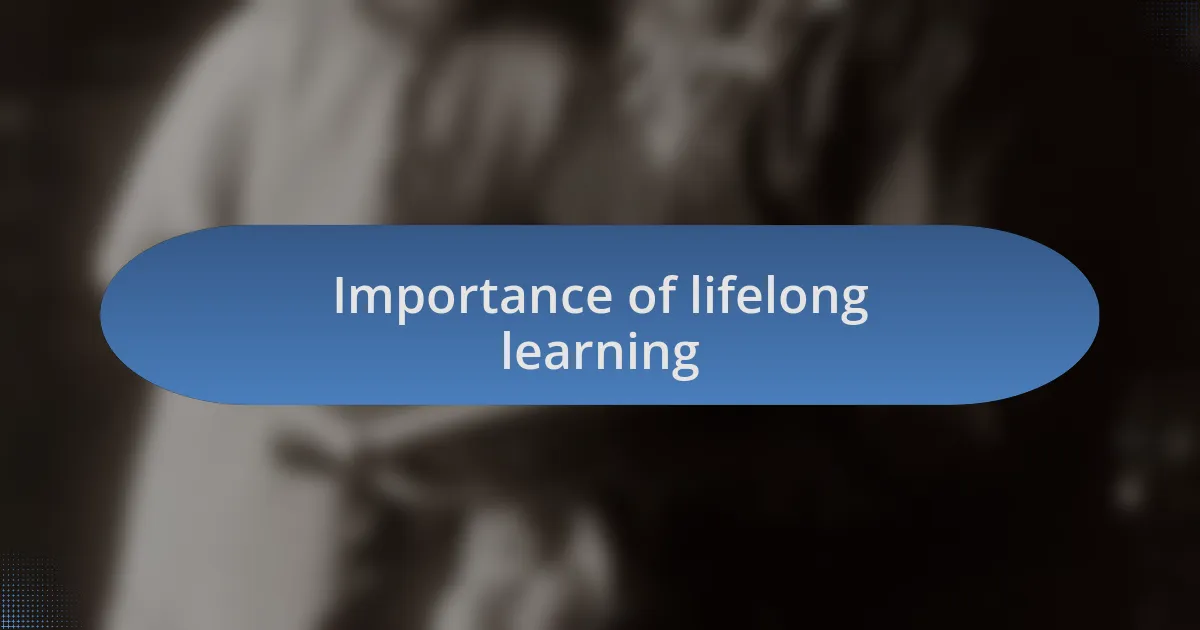 Importance of lifelong learning