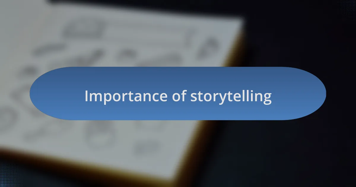 Importance of storytelling
