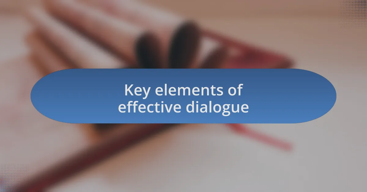 Key elements of effective dialogue