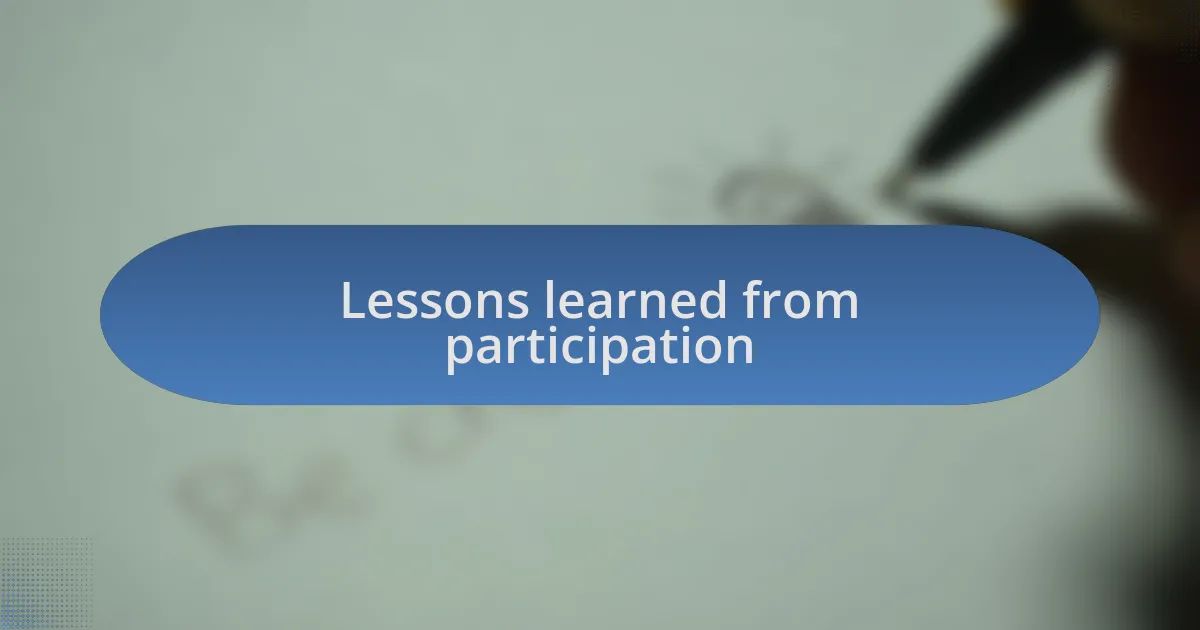 Lessons learned from participation