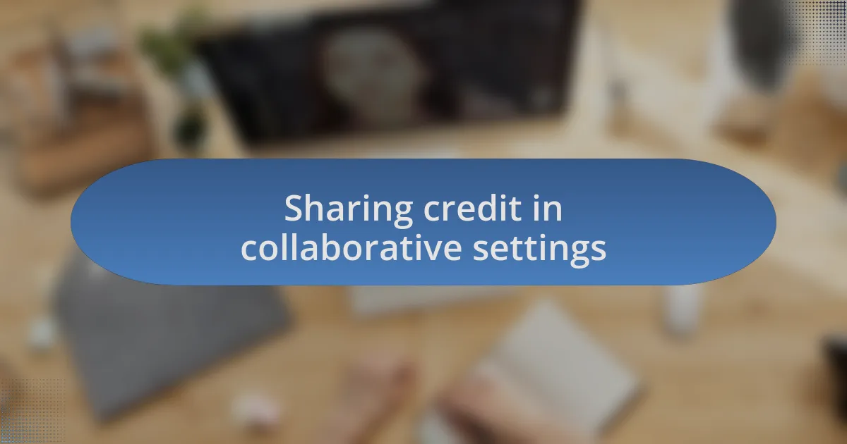 Sharing credit in collaborative settings