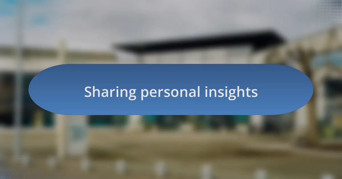 Sharing personal insights