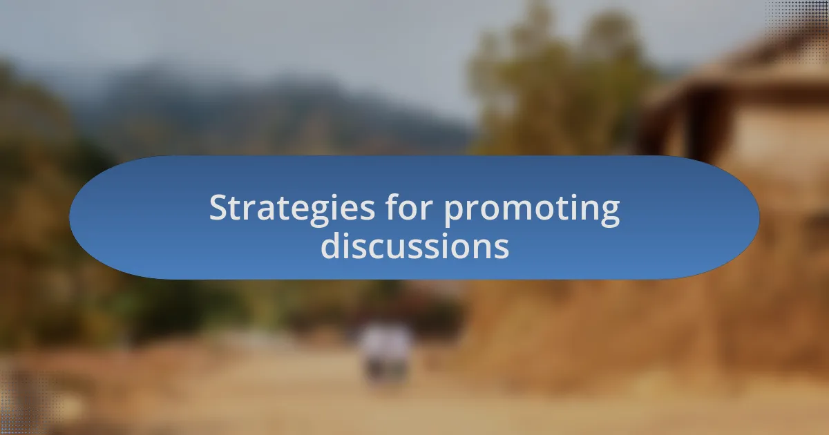 Strategies for promoting discussions